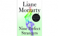 Nine Perfect Strangers by Liane Moriarty